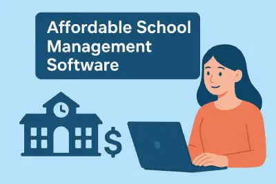 Affordable School Management Software for Small Schools in Pakistan